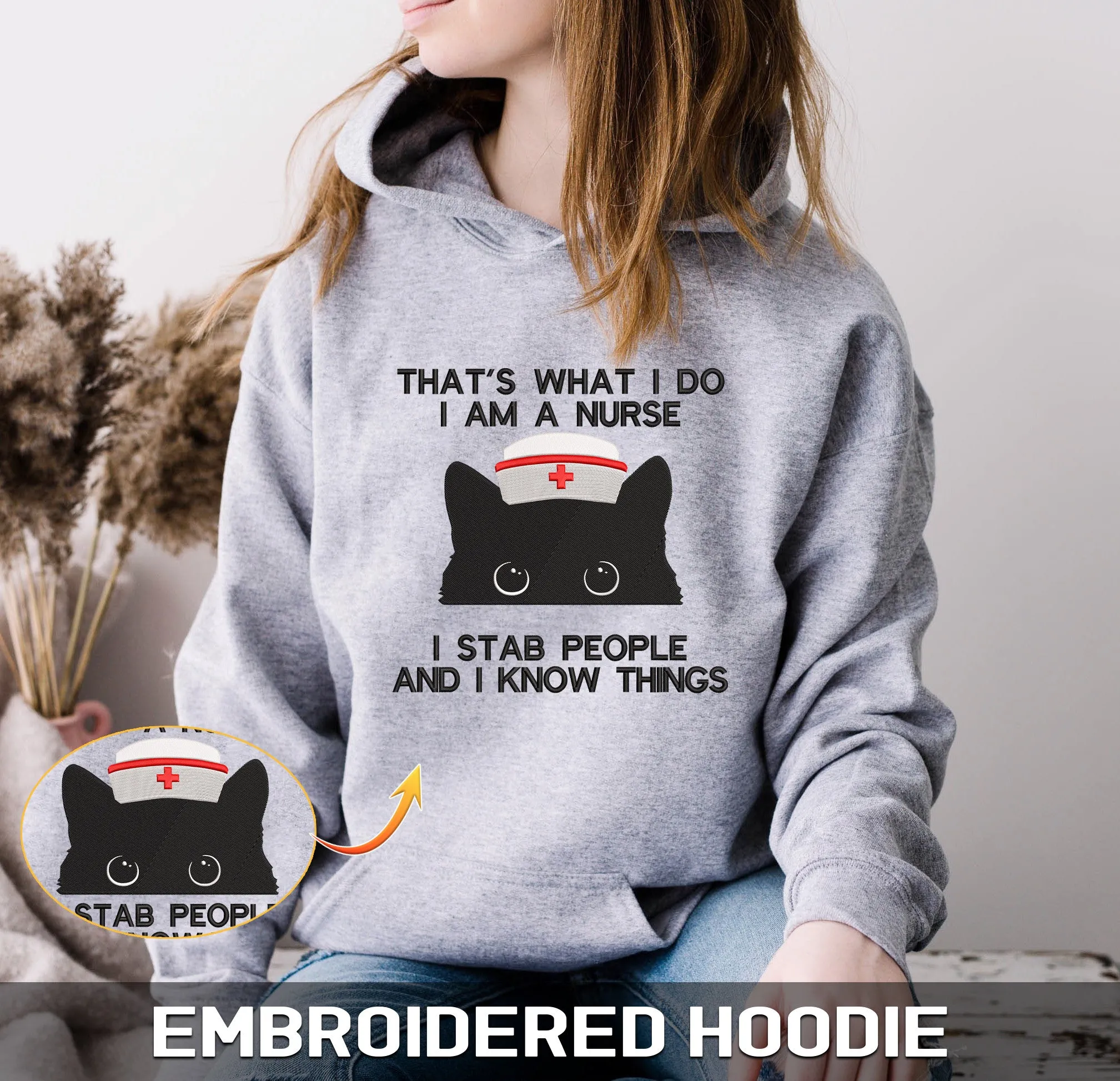 I Am A Nurse - Embroidered Sweatshirt - Hoodie