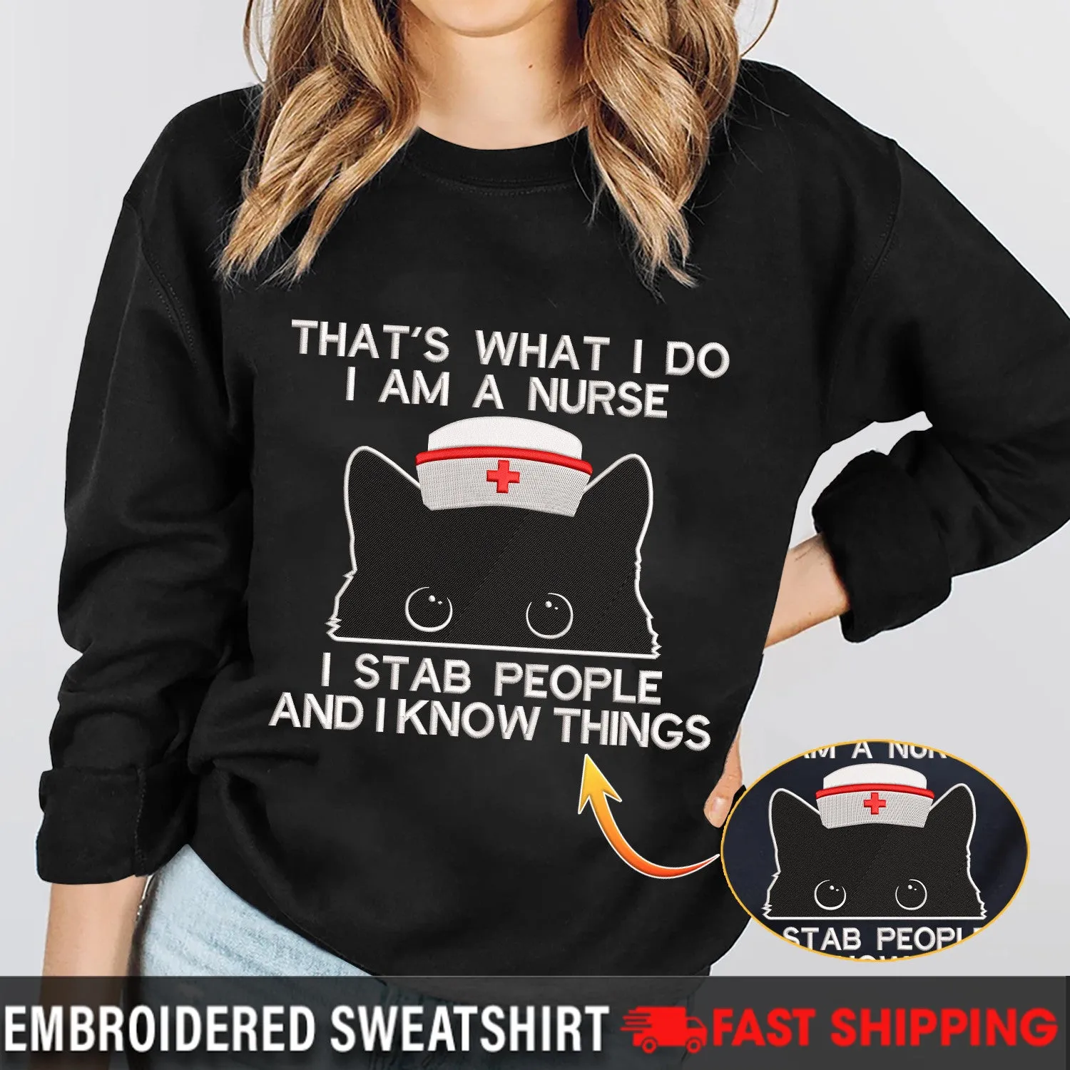 I Am A Nurse - Embroidered Sweatshirt - Hoodie