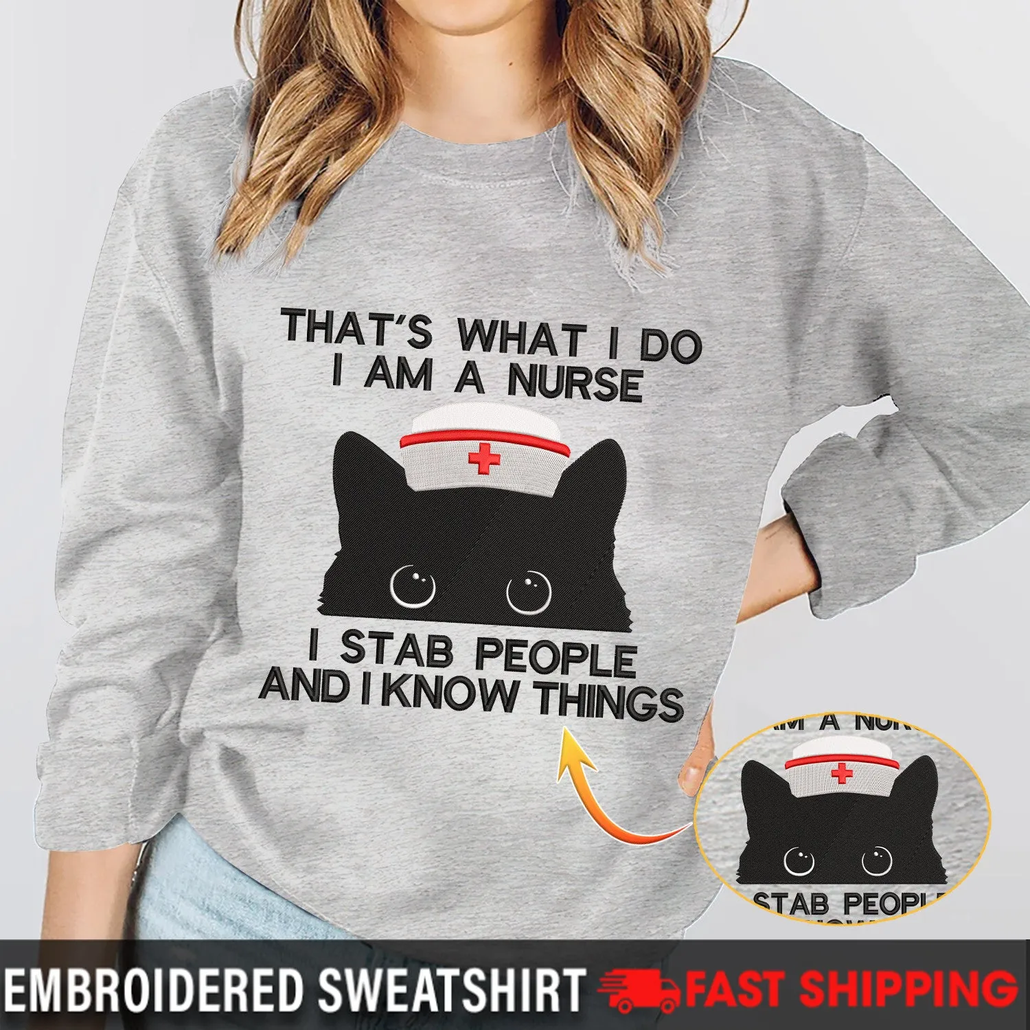 I Am A Nurse - Embroidered Sweatshirt - Hoodie
