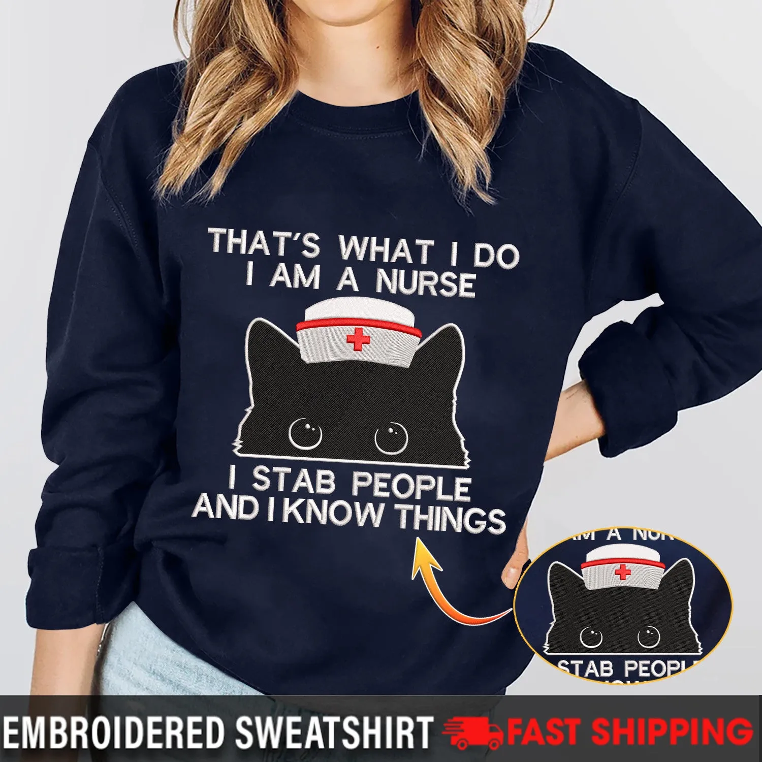 I Am A Nurse - Embroidered Sweatshirt - Hoodie