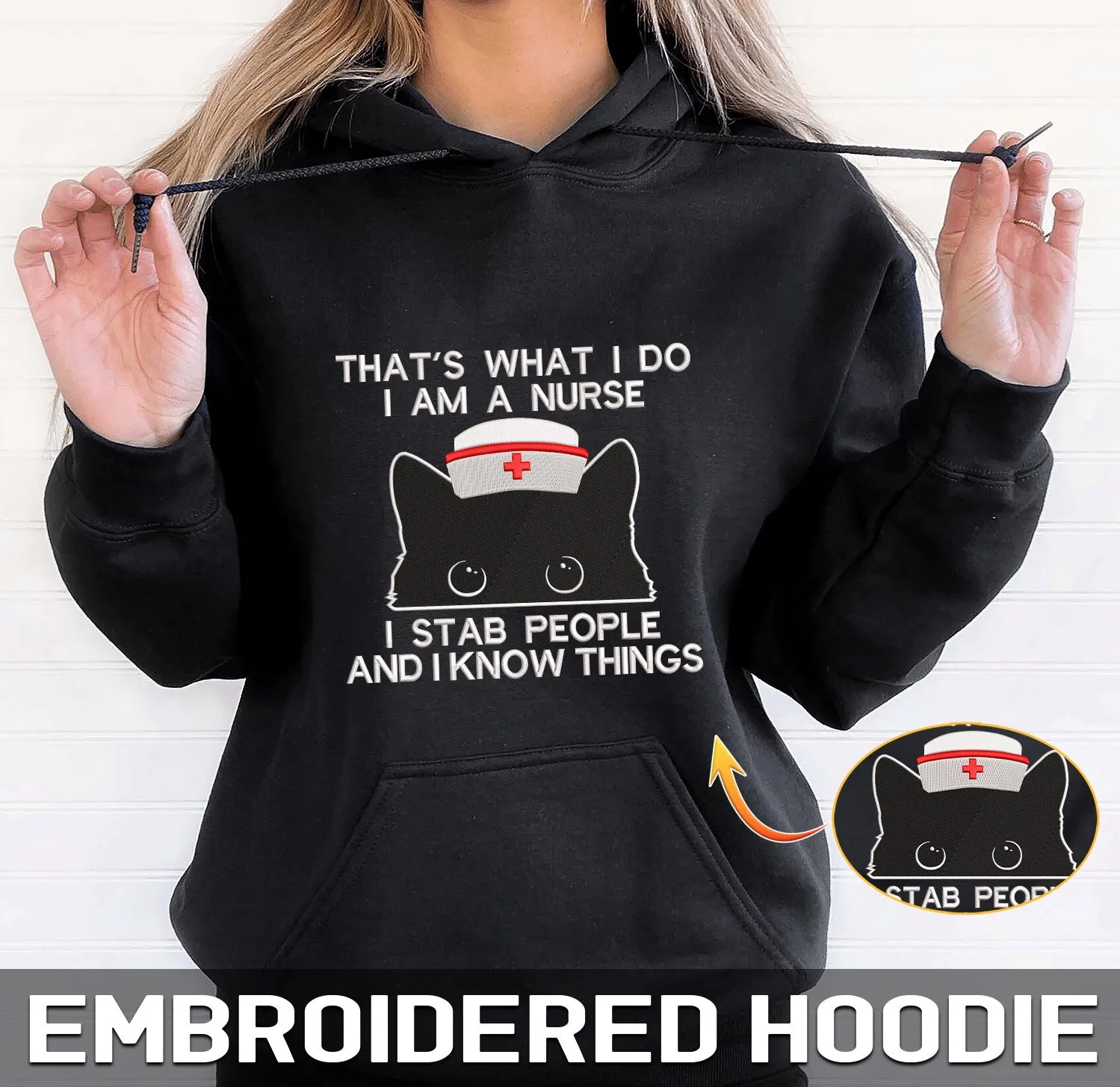 I Am A Nurse - Embroidered Sweatshirt - Hoodie