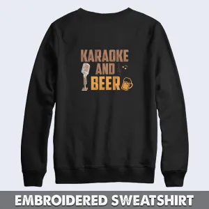 Karaoke And Beer Embroidered Sweatshirt   Hoodie